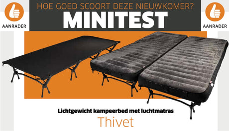 De ANWB Kampeerkampioen test: ons Thivet kampeerbed